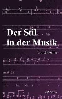 bokomslag Der Stil in der Musik