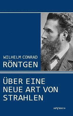 Wilhelm Conrad Rntgen 1