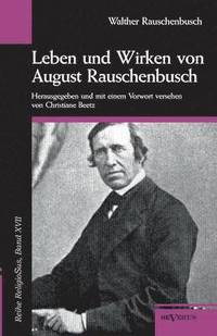 bokomslag Leben und Wirken von August Rauschenbusch