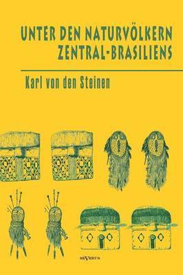 bokomslag Unter den Naturvlkern Zentral-Brasiliens