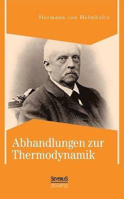 Abhandlungen zur Thermodynamik 1