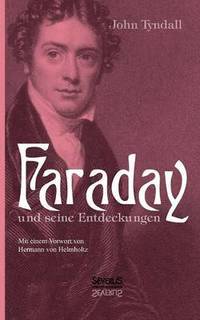 bokomslag Faraday und seine Entdeckungen