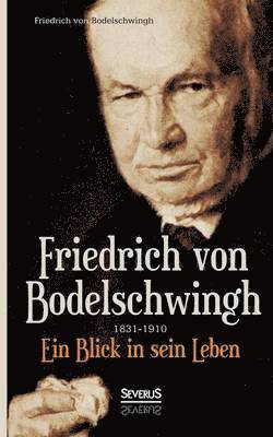bokomslag Friedrich Bodelschwingh (1831-1910)