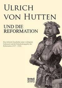 bokomslag Ulrich von Hutten und die Reformation