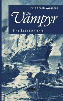 Friedrich Meister - Vampyr, Häftad
