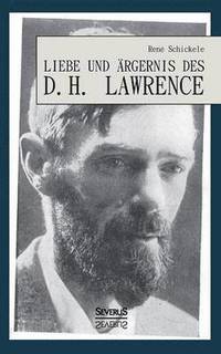 bokomslag Liebe und AErgernis des D. H. Lawrence
