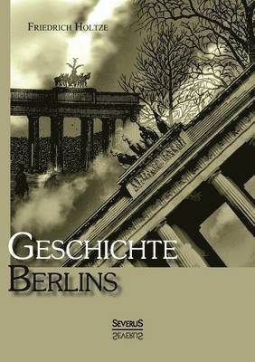 bokomslag Geschichte Berlins