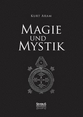 Magie und Mystik 1