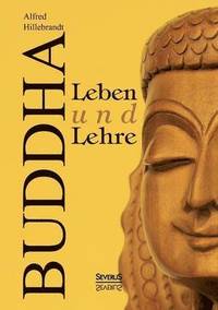 bokomslag Buddha - Leben und Lehre
