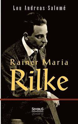 bokomslag Rainer Maria Rilke