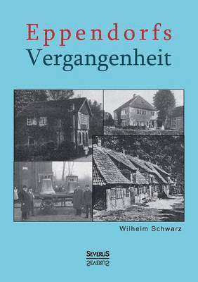 Eppendorfs Vergangenheit 1