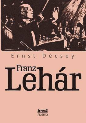 Franz Lehar 1