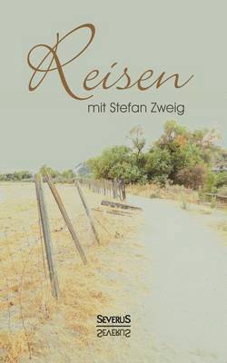 bokomslag Reisen mit Stefan Zweig