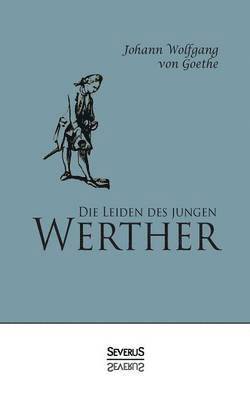 Die Leiden des jungen Werther 1