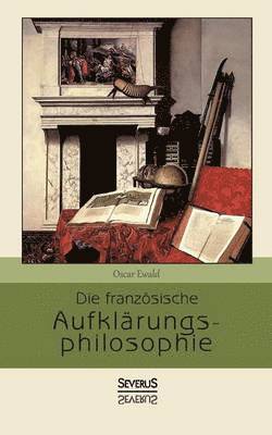 französische Aufklärungsphilosophie