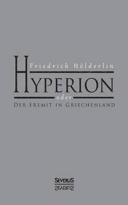 Hyperion oder Der Eremit in Griechenland