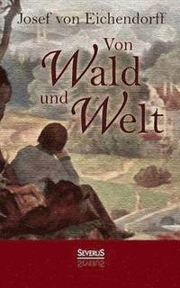 bokomslag Von Wald und Welt