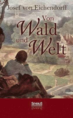 Von Wald und Welt 1