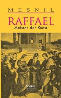 bokomslag Raffael