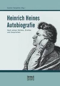 bokomslag Heinrich Heines Autobiografie