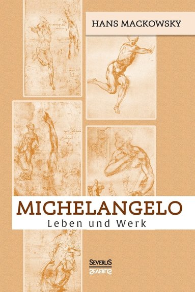 bokomslag Michelangelo. Leben und Werk