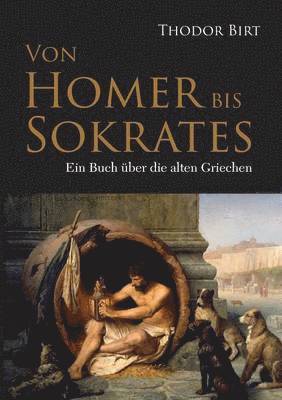 Von Homer bis Sokrates 1