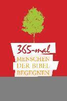 bokomslag 365x Menschen der Bibel begegnen