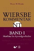 Wiersbe Kommentar zum Neuen Testament, Band 1 1