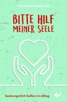 Bitte hilf meiner Seele 1