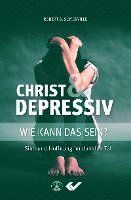 bokomslag Christ und Depressiv