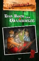 Thomas Gelfert - Testament7: das Buch der Wahrheit, Inbunden