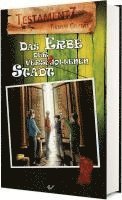 Thomas Gelfert - Testament7: Das Erbe der verschollenen Stadt, Inbunden