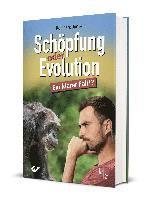 Schöpfung oder Evolution 1