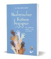 bokomslag Muslimische Kinder begegnen