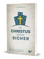 bokomslag Bei Christus bist du sicher