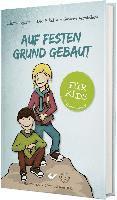 bokomslag Auf festen Grund gebaut - für Kids