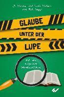 Glaube unter der Lupe 1