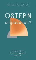 bokomslag Ostern - unglaublich?