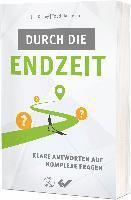 Durch die Endzeit 1