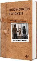 Und morgen Ewigkeit 1