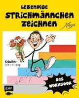 Lebendige Strichmännchen zeichnen - Das Workbook 1