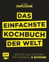 bokomslag Simplissime - Das einfachste Kochbuch der Welt