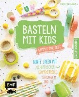 bokomslag Basteln mit Kids - Simply the Rest