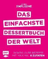 bokomslag Simplissime - Das einfachste Dessertbuch der Welt