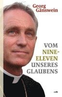 bokomslag Vom Nine-Eleven unseres Glaubens