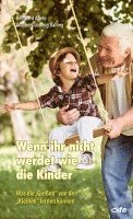 Wenn ihr nicht werdet wie die Kinder 1