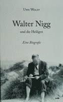 bokomslag Walter Nigg und die Heiligen