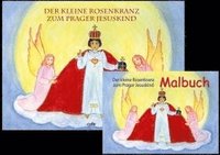 bokomslag Der kleine Rosenkranz zum Prager Jesuskind (Bilderbuch mit Ausmalheft)