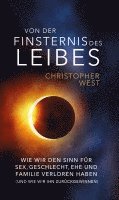 bokomslag Von der Finsternis des Leibes