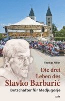 bokomslag Die drei Leben des Slavko Barbaric